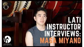 Masa Miyano : Los Angeles Taiko Institute Instructor Interview