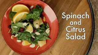 Urban SNAP-Ed Recipe: Spinach & Citrus Salad