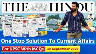 The Hindu Analysis Today | 30 September 2025 | The Hindu Newspaper Analysis | Daily Current Affairs