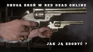 Jak zdobyć drugi pistolet, rewolwer, krótką strzelbę w Red Dead Online