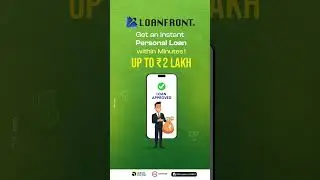 Personal Loan for Salaried Person | Download Loanfront App now!