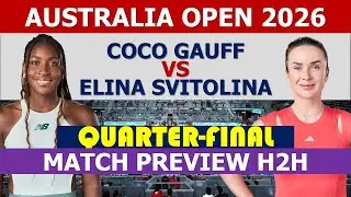 Coco Gauff vs Elina Svitolina | Australian Open 2026 | Quarterfinals