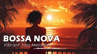 Bossa Nova Seaside Joy ~ Bright Jazz Grooves to Uplift Your Mood by the Waves ~ BGM