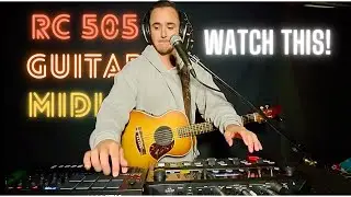 BOSS RC 505 and Guitar - Live Looping Powerful Acoustic EDM. &ldquo;Be Like You&rdquo;