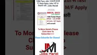 12th Pass Job | Govt Job Vacancy 2023 | Jobs Mandi | #governmentjobs #12thpassjob #dataentry