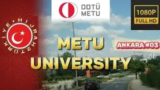 METU University Drivethrough - 1080p Full HD Guide | Ankara Series 03