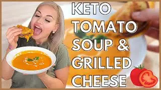 Keto Tomato Soup & Grilled Cheese | Ultimate Keto Comfort Food