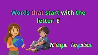 Words that start with the letter E