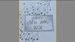 Happy New Year 2026 Drawing || Easy Drawing 2026 || New Year ||