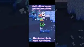 #colt #ultimate #gemgrab #countdown #brawlstars #supercell #brawler