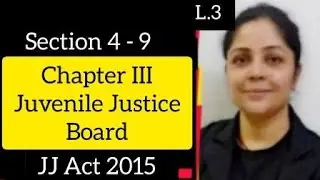 Section 4 - 9 | Juvenile Justice (Care and Protection of Children Act, 2015) | #jjact #judiciary