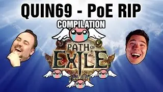 ✝✝✝ Quin - PoE RIP Compilation ✝✝✝