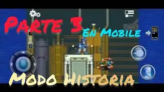 👤 Mega Man X - Android 📲 - a darle (modo historia) parte 3 #foryou #capcom #runandgun #playthrough 