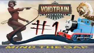 🔴Let's Play Voidtrain Early Access #1 🚆