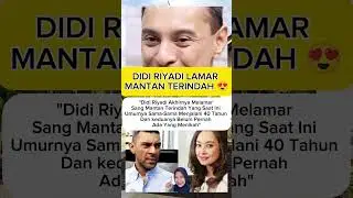 didi Riyadi lamar mantan terindah 😍 #didiriyadi #shorts