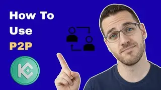 How To Use P2P On KuCoin (2026 Guide) - Peer-To-Peer Trading