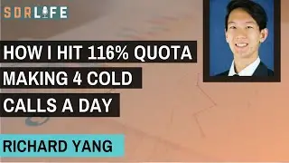How I hit 116% Quota Making 4 Cold Calls A Day w/ Richard Yang at App Annie