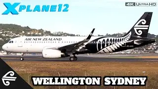 Air New Zealand A320NEO | Wellington 🇳🇿 to Sydney 🇦🇺 | X Plane 12