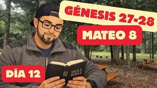 Día 12 - Génesis 27-28 y Mateo 8 - BIBLIA EN UN AÑO NBLA
