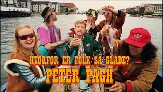 Peter Pagh - Hvorfor er folk s&aring; glade?