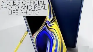 Note 9 OFFICIAL PHOTO LEAKED | Real-life image of the Galaxy Note 9 | iPhone X 2018 5.8, 6.1, 6.5