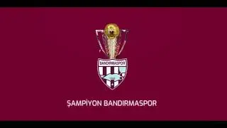 Şampiyon Bandırmaspor