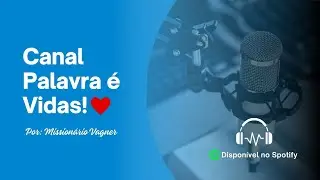 Deus é Deus que Se Move Em Nossas Vidas - Palavra Viva e Eficaz 🔥