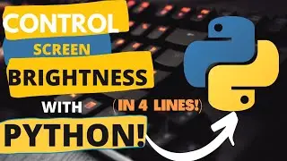 SCREEN BRIGHTNESS CONTROL WITH PYTHON | PYTHON PROJECTS FOR BEGINNERS | PYTHON LIFE HACK