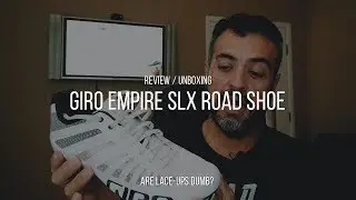 Обзор: Giro Empire SLX &mdash; шнуровки &mdash; это глупо? | Карбоновый Райдер
