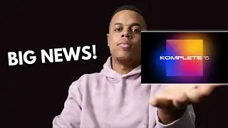 Komplete 15 уже здесь! Что нового и стоит ли оно того?