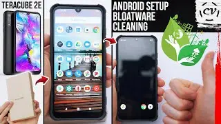 Teracube 2e Setup, Apps & Bloatware (Turning It On For The First Time)