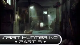 Spirit Hunter: NG / Part 3: Kubitarou of Kintoki (PS Vita Gameplay)