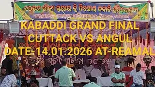KABADDI GRAND FINAL CUTTACK VS ANGUL DATE-14.01.2026 AT-REAMAL