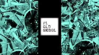 PL OLDSKOOL - LOREM IPSUM (ft. Dj Yollu)