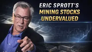 Eric Sprott: Mining Stocks Are Undervalued as the Short-Seller Era Ends | Silver 2026 Outlook
