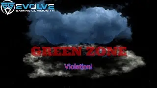 EGC RP City rule GREEN ZONE VIOLATION