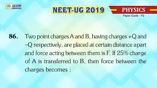 NEET-UG 2019 Physics &ndash; Q. No. 86 (Paper Code-P2) Solution | Kota Coaching | ALLEN Kota