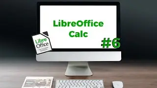 Tutorial - LibreOffice Calc#6