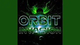 Orbit Invasion