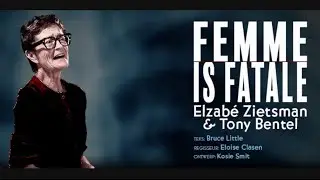 Elzabe Zietsman gesels oor Femme is Fatale