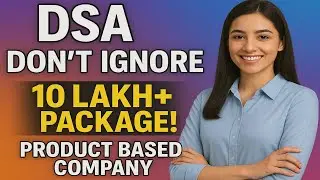 DSA Roadmap 2025 🔥 | From Beginner to Product-Based Company | 10 Lakh+ Package Guide