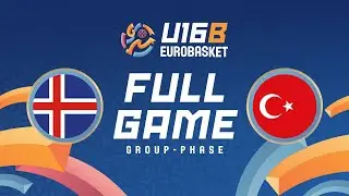 Group Phase | Iceland v T&uuml;rkiye | Full Basketball Game | FIBA U16 Women's EuroBasket 2025 - Div. B