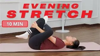 10 Minute Evening Stretch for Beginners | Better Sleep & Relaxation