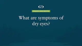 What are Symptoms of Dry Eyes? | Premier Eye Care | 2022