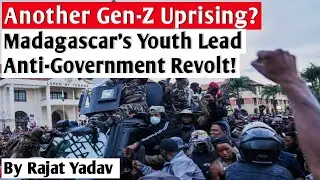 Madagascar Crisis Explained: From Protests to a Military Takeover | Rajat Yadav