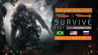 Survival Fest - The Division 1 - Buscando Inscritos 03 !