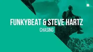 FUNKYBEAT & Steve Hartz - Chasing [FREE DOWNLOAD]