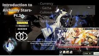 Introduction to Alchemy Stars Part 2
