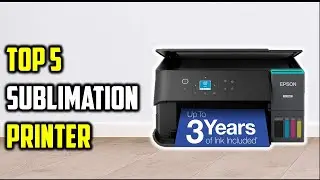 Top 5 Best Sublimation Printers of 2026 | Top Picks for T-Shirts, Mugs & Crafts!