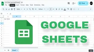 Google Sheets Tutorial For Beginners